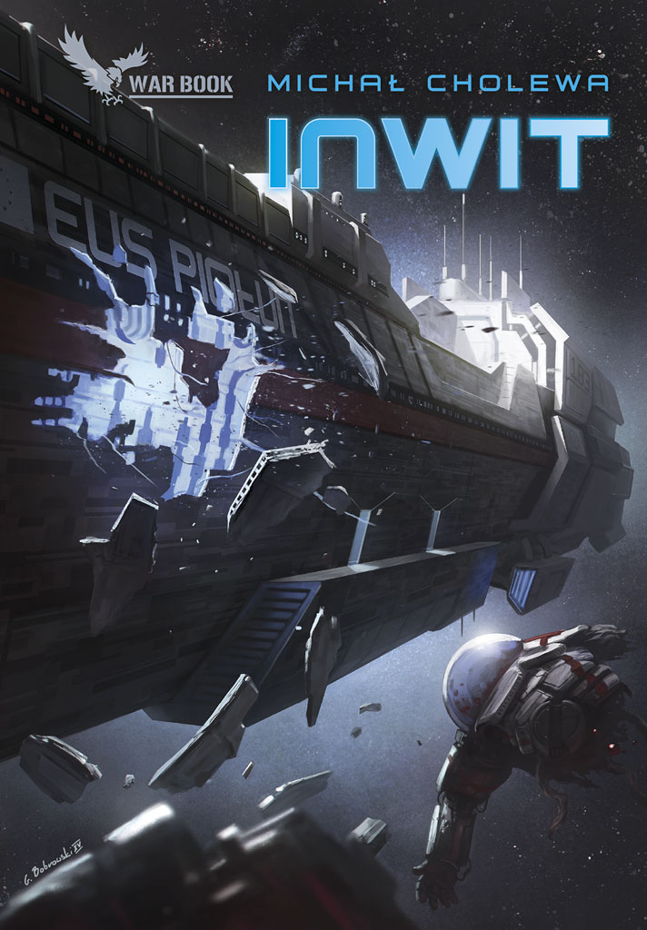 Tytuł: Algorytm Wojny (#4). Inwit
Autor: Michał Cholewa
Wydawnictwo: WARBOOK
Formaty: EPUB