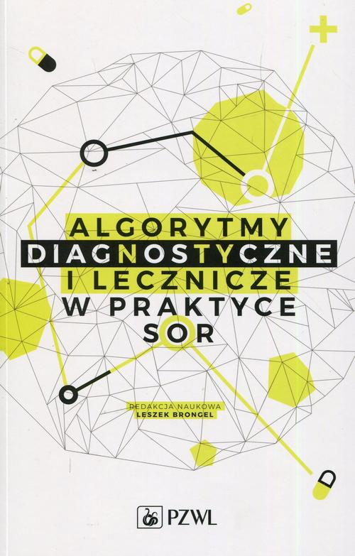 Tytuł: Algorytmy diagnostyczne i lecznicze w praktyce SOR
Autor: 
Wydawnictwo: PZWL
Formaty: EPUB, MOBI