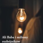 Ali Baba i miliony rozbójników – Bajeczki dla dorosłych — okładka e-booka