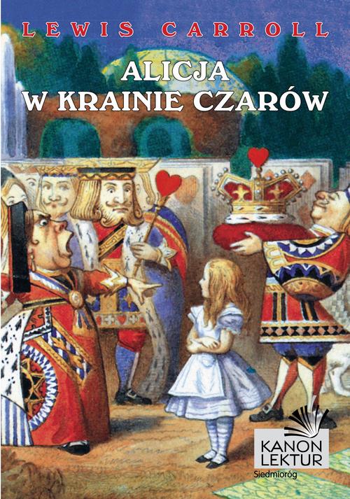 Tytuł: Alicja w krainie czarów
Autor: Lewis Carroll
Wydawnictwo: Siedmioróg
Formaty: MOBI, EPUB
