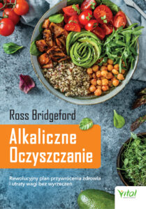 Tytuł: Alkaliczne Oczyszczanie. Rewolucyjny plan przywrócenia zdrowia i utraty wagi bez wyrzeczeń
Autor: Bridgeford Ross
Wydawnictwo: VITAL
Formaty: EPUB, MOBI