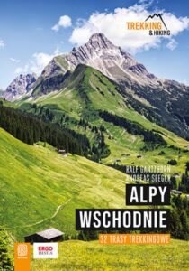 Tytuł: Alpy Wschodnie. 32 wielodniowe trasy trekkingowe
Autor: Ralf Gantzhorn, Andreas Seeger
Wydawnictwo: Bezdroża
Formaty: PDF