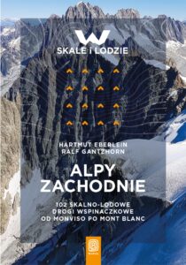 Tytuł: Alpy Zachodnie. 102 skalno-lodowe drogi wspinaczkowe od Monviso po Mont Blanc
Autor: Hartmut Eberlein, Ralf Gantzhorn
Wydawnictwo: Bezdroża
Formaty: EPUB, PDF