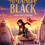 Tytuł: Amanda Black i Nefrytowy Dzwonek
Autor: Juan Gómez-Jurado, Bárbara Montes
Wydawnictwo: SQN
Formaty: MOBI, EPUB