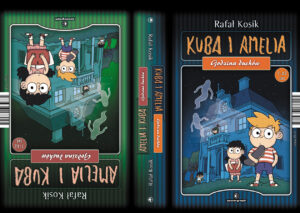 Tytuł: Amelia i Kuba. Kuba i Amelia. Godzina duchów. Dwuksiążka
Autor: Rafał Kosik
Wydawnictwo: Powergraph
Formaty: EPUB, MOBI