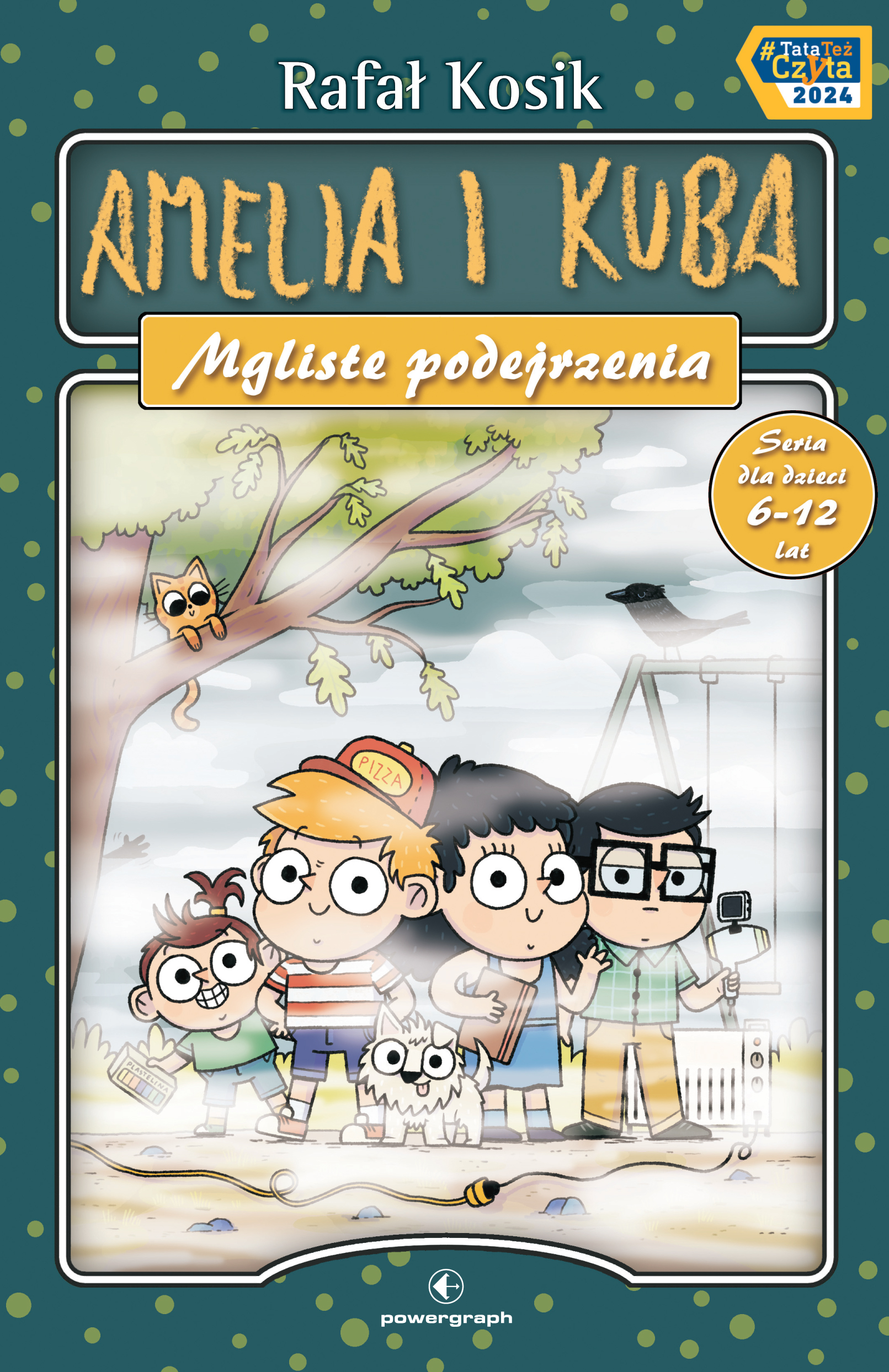 Tytuł: Amelia i Kuba. Mgliste podejrzenia
Autor: Rafał Kosik
Wydawnictwo: Powergraph
Formaty: EPUB, MOBI