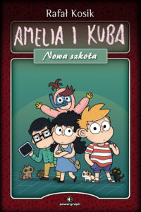 Tytuł: Amelia i Kuba. Nowa szkoła
Autor: Rafał Kosik
Wydawnictwo: Powergraph
Formaty: EPUB, MOBI