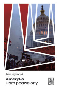 Tytuł: Ameryka. Dom podzielony
Autor: Andrzej Kohut
Wydawnictwo: Wydawnictwo Otwarte
Formaty: EPUB, MOBI