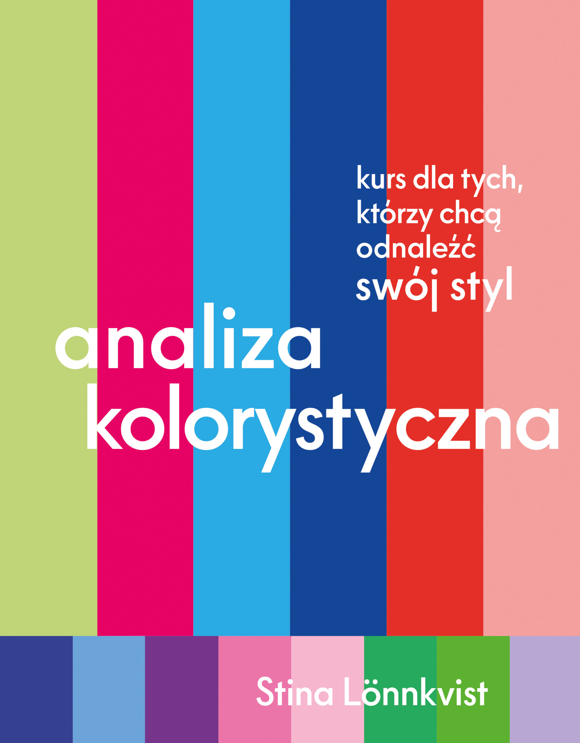 Analiza kolorystyczna. Kurs dla tych, którzy chcą odnaleźć swój styl — okładka e-booka