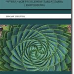 Tytuł: Analiza logiczna wybranych problemów zarządzania i dowodzenia
Autor: Tomasz P. Zieliński
Wydawnictwo: BEL Studio
Formaty: PDF