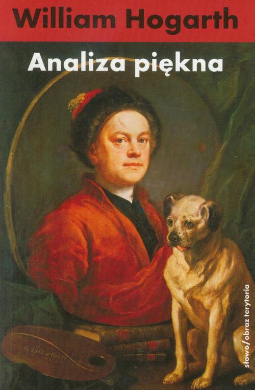 Tytuł: Analiza piękna
Autor: William Hogarth
Wydawnictwo: Słowo/Obraz Terytoria
Formaty: EPUB, MOBI