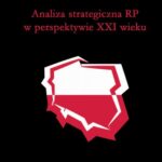 Tytuł: Analiza strategiczna RP w perspektywie XXI wieku
Autor: Piotr Szczurowski
Wydawnictwo: Armoryka
Formaty: PDF