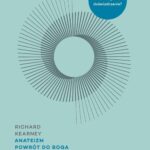 Tytuł: Anateizm
Autor: Richard Kearney
Wydawnictwo: Wydawnictwo Uniwersytetu Łódzkiego
Formaty: MOBI, PDF, EPUB