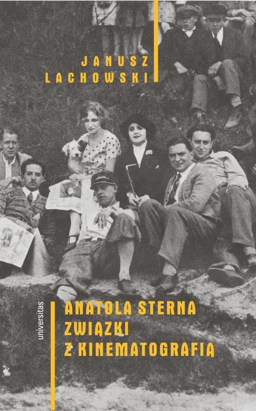 Tytuł: Anatola Sterna związki z kinematografią
Autor: Janusz Lachowski
Wydawnictwo: Universitas
Formaty: EPUB, MOBI, PDF