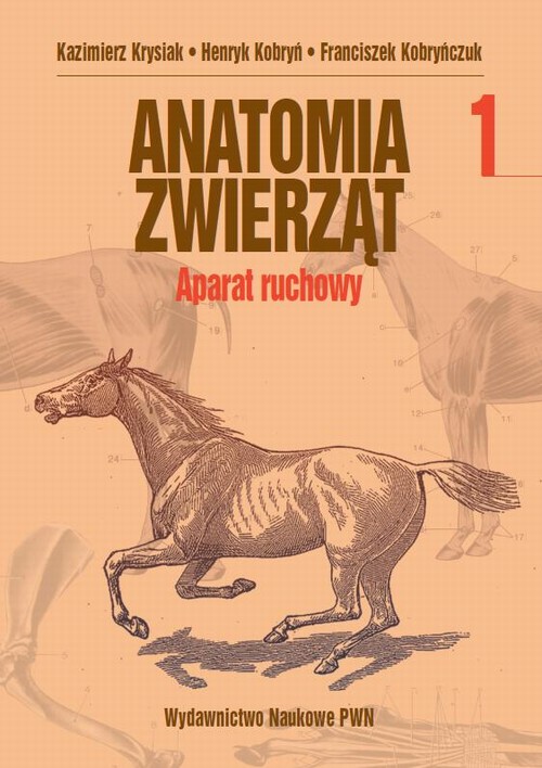 Tytuł: Anatomia zwierząt, t. 1
Autor: Kazimierz Krysiak, Henryk Kobryń, Franciszek Kobryńczuk
Wydawnictwo: Wydawnictwo Naukowe PWN
Formaty: PDF