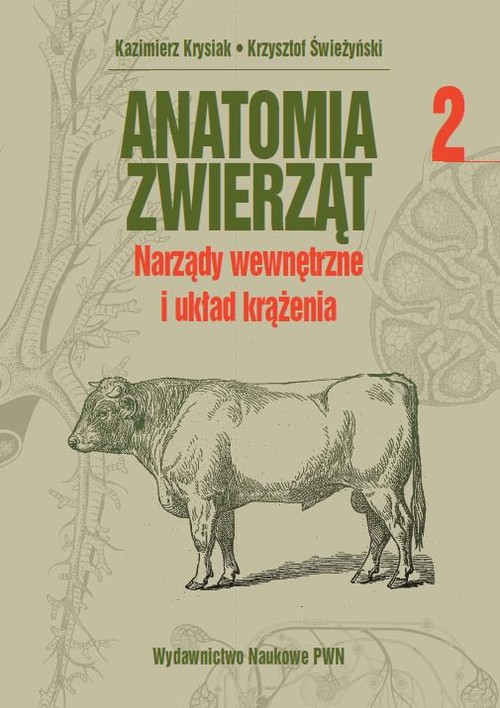 Tytuł: Anatomia zwierząt, t. 2
Autor: Kazimierz Krysiak, Krzysztof Świeżyński
Wydawnictwo: Wydawnictwo Naukowe PWN
Formaty: PDF