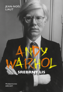 Andy Warhol. Srebrny lis. Andy Warhol. Srebrny lis — okładka e-booka