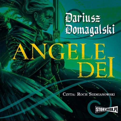 Tytuł: Angele Dei
Autor: Dariusz Domagalski
Wydawnictwo: Storybox
Formaty: MP3