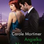 Tytuł: Angielka w Nowym Jorku
Autor: Carole Mortimer
Wydawnictwo: Harlequin
Formaty: EPUB, MOBI