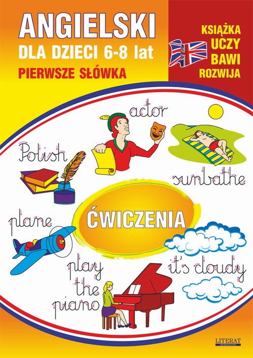 Tytuł: Angielski dla dzieci 12. Pierwsze słówka. Ćwiczenia. 6-8 lat
Autor: Monika Ostrowska
Wydawnictwo: Literat
Formaty: PDF