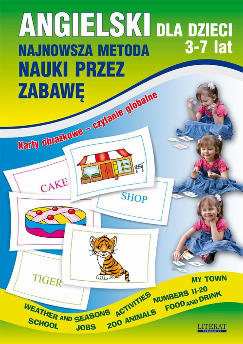 Tytuł: Angielski dla dzieci 3-7 lat. Najnowsza metoda nauki przez zabawę. Karty obrazkowe – czytanie globalne
Autor: Katarzyna Piechocka-Empel
Wydawnictwo: Literat
Formaty: PDF