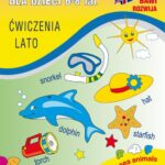Tytuł: Angielski dla dzieci 6-8 lat. Ćwiczenia. Lato
Autor: Katarzyna Piechocka-Empel
Wydawnictwo: Literat
Formaty: PDF