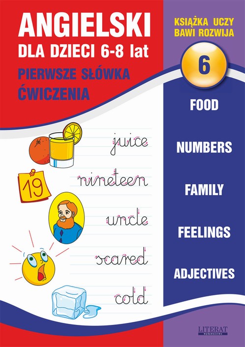 Tytuł: Angielski dla dzieci 6. Pierwsze słówka. Ćwiczenia. 6-8 lat
Autor: Joanna Bednarska
Wydawnictwo: Literat
Formaty: PDF