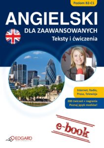 ANGIELSKI dla zaawansowanych Teksty i ćwiczenia — okładka e-booka