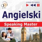 Tytuł: Angielski - English Speaking Master
Autor: Dorota Guzik
Wydawnictwo: DIM
Formaty: MP3