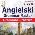 Tytuł: Angielski – Grammar Master: Grammar Practice. Poziom średnio zaawansowany / zaawansowany: B2-C1
Autor: Dorota Guzik
Wydawnictwo: DIM
Formaty: MP3