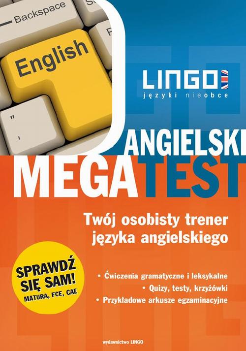Tytuł: Angielski. Megatest
Autor: Anna Treger
Wydawnictwo: Lingo
Formaty: MOBI, EPUB