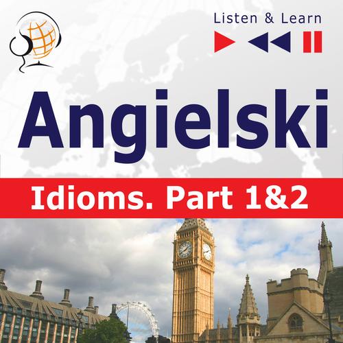 Tytuł: Angielski na mp3 "Idioms część 1 i 2"
Autor: Dorota Guzik
Wydawnictwo: DIM
Formaty: MP3