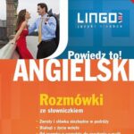 Tytuł: Angielski. Rozmówki ze słowniczkiem
Autor: Agnieszka Szymczak-Deptuła
Wydawnictwo: Lingo
Formaty: MOBI, EPUB