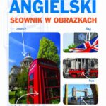 Tytuł: Angielski Słownik w obrazkach
Autor: Praca zbiorowa
Wydawnictwo: Lingo
Formaty: PDF