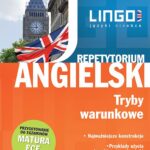 Tytuł: Angielski. Tryby warunkowe
Autor: Anna Treger
Wydawnictwo: Lingo
Formaty: PDF