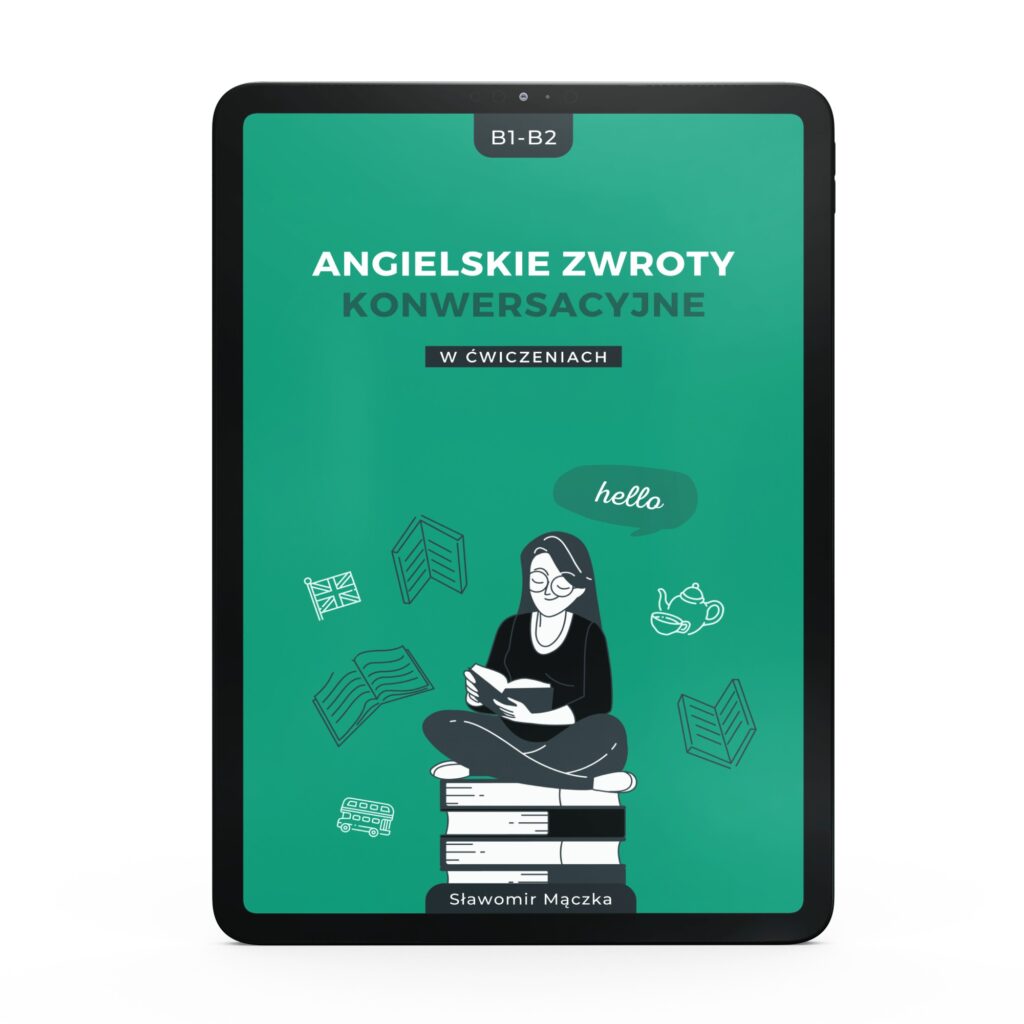 Tytuł: Angielskie zwroty konwersacyjne w ćwiczeniach
Autor: Sławomir Mączka
Wydawnictwo: Mefus Sp. z o.o.
Formaty: PDF