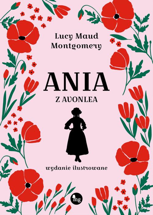 Tytuł: Ania z Avonlea
Autor: Lucy Maud Montgomery
Wydawnictwo: MG
Formaty: MOBI, EPUB