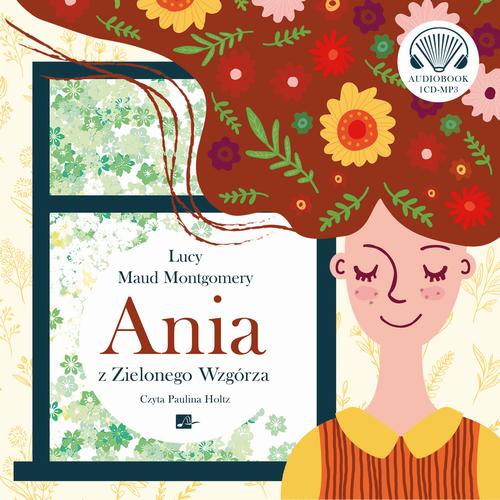 Tytuł: Ania z Zielonego Wzgórza
Autor: Lucy Maud Montgomery
Wydawnictwo: Aleksandria
Formaty: MP3