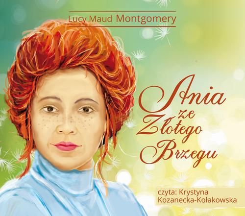 Tytuł: Ania ze Złotego Brzegu
Autor: Lucy Maud Montgomery
Wydawnictwo: SMPB
Formaty: MP3