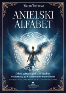 Tytuł: Anielski alfabet. Odkryj sekretny język istot z niebios i wykorzystaj go w uzdrawianiu oraz ochronie
Autor: Vadim Tschenze
Wydawnictwo: Studio Astropsychologii
Formaty: EPUB, PDF, MOBI