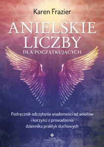Tytuł: Anielskie liczby dla początkujących. . Podręcznik odczytania wiadomości od aniołów i korzyści z prowadzenia dziennika praktyk duchowych
Autor: Karen Frazier
Wydawnictwo: Studio Astropsychologii
Formaty: EPUB, PDF, MOBI