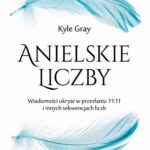 Tytuł: Anielskie liczby. Wiadomości ukryte w przesłaniu 11:11 i innych sekwencjach liczb
Autor: Kyle Gray
Wydawnictwo: Studio Astropsychologii
Formaty: PDF, EPUB, MOBI
