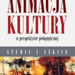 Tytuł: Animacja kultury w perspektywie pedagogicznej
Autor: Dariusz Kubinowski Kubinowski, Urszula Lewartowicz
Wydawnictwo: Impuls
Formaty: EPUB, MOBI