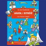 Tytuł: Anioł i stróż
Autor: Jan Konior
Wydawnictwo: WAM
Formaty: MP3