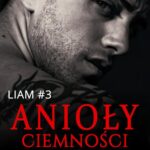 Tytuł: Anioły ciemności. Demony przeszłości. Liam #3
Autor: Monika Rępalska
Wydawnictwo: WasPos
Formaty: EPUB, MOBI