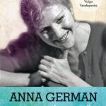 Tytuł: Anna German: Uśmiechaj się
Autor: Volga Yerafeyenka
Wydawnictwo: Novae Res
Formaty: MOBI, EPUB