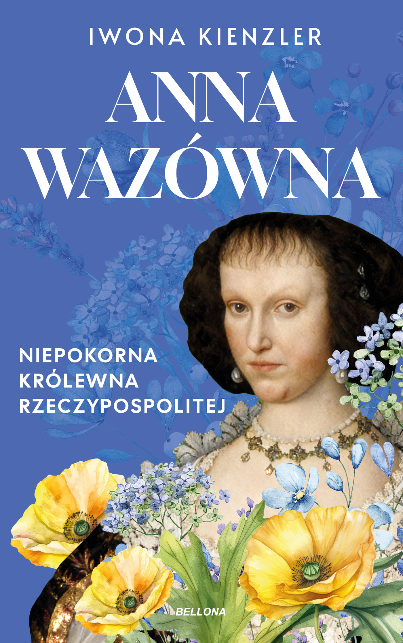 Tytuł: Anna Wazówna
Autor: Iwona Kienzler
Wydawnictwo: Bellona
Formaty: EPUB, MOBI