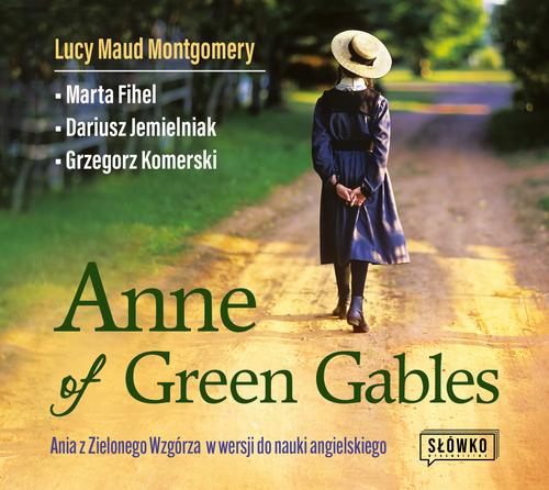 Tytuł: Anne of Green Gables
Autor: Dariusz Jemielniak, Marta Fihel, Lucy Maud Montgomery, Grzegorz Komerski
Wydawnictwo: Wydawnictwo Słówko
Formaty: MP3