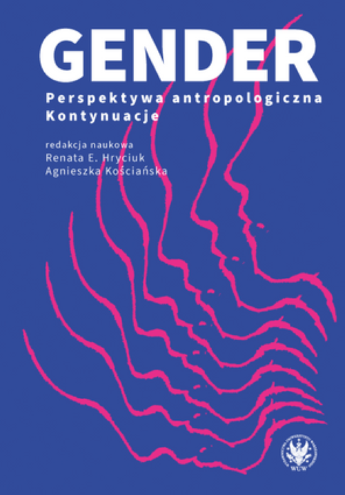 Tytuł: Anthropological Perspectives on Gender: Continuations
Autor: 
Wydawnictwo: Wydawnictwa Uniwersytetu Warszawskiego
Formaty: PDF