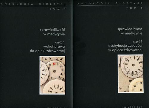 Tytuł: Antologia bioetyki Tom 4 Sprawiedliwość w medycynie Część 1-2
Autor: Włodzimierz Galewicz
Wydawnictwo: Universitas
Formaty: PDF